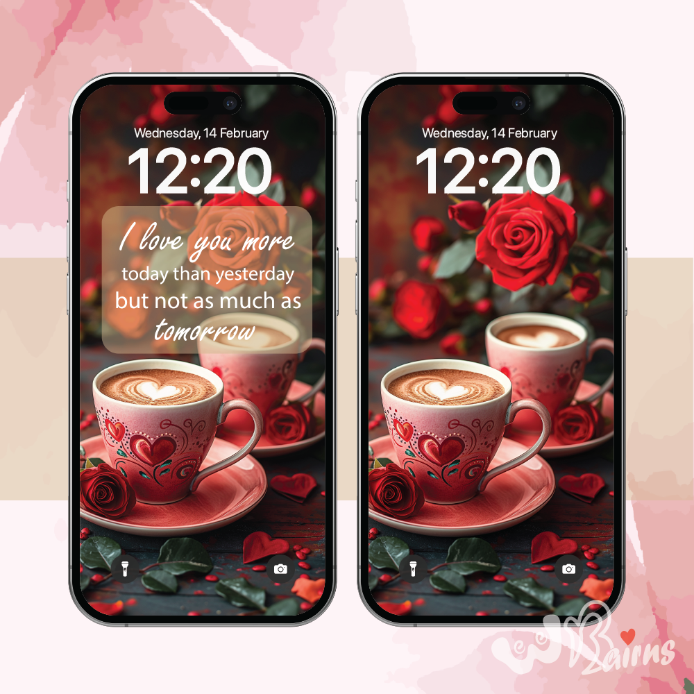 This picture shows two cups of coffee surrounded by rose petals. The caption quotes I love you more today than yesterday but not as much as tomorrow, This design is darker than the previous one.